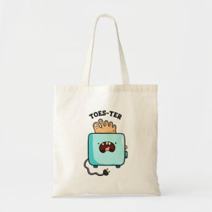 Toes-ter Toaster Bread Pun Tote Bag