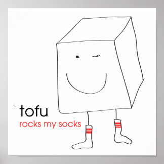 Tofu Rocks My Socks Poster