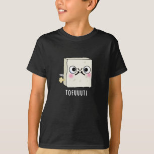 Tofuuut Funny Farting Tofu Pun Dark BG T-Shirt