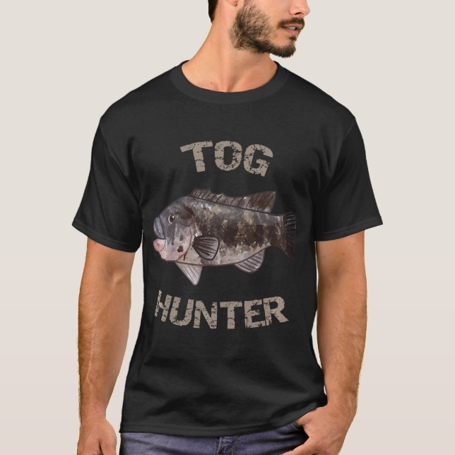 Tog Hunter  Blackfish 	  Tautog T-Shirt (Front)
