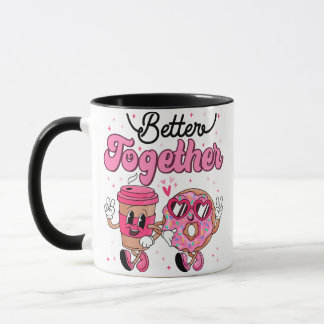 Together Coffee & Donut Valentine Design • Cute Ka Mug
