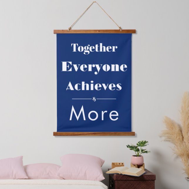Together Everyone Achieves More - Navy Blue Hanging Tapestry (Bedroom)