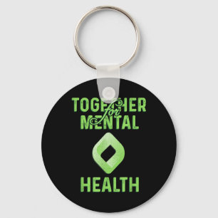 Together For Mental Health Awareness Shirt Anxiety Key Ring