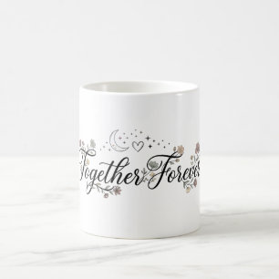 Together Forever Floral Moon & Stars Shirt Coffee Mug