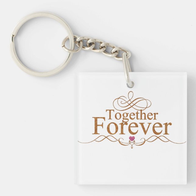 Together forever  key ring (Front)