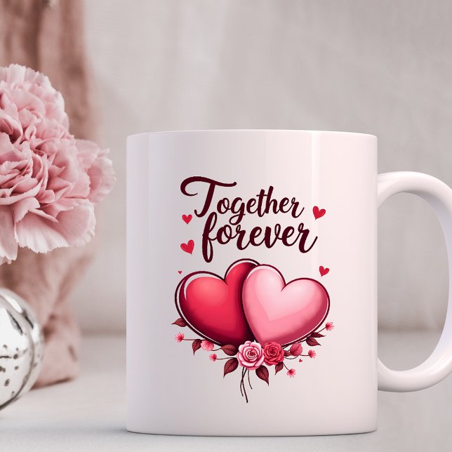 Together Forever Love Mug (Creator Uploaded)