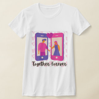 Together Forever T-Shirt