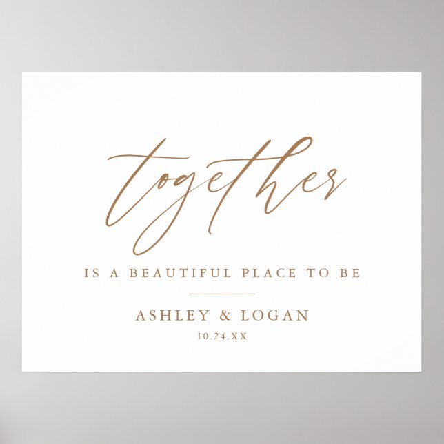 Together Is A Beautiful Place To Be Gold Wedding Poster (Front)
