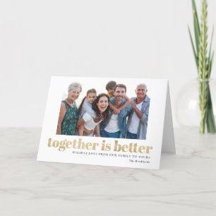 Together Is Better Folded Holiday Card