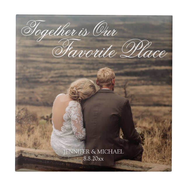 together is our favourite place, anniversary photo ceramic tile (Front)