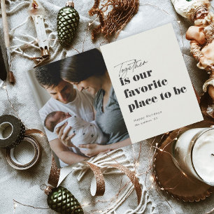 Together is our favourite place photo holiday card