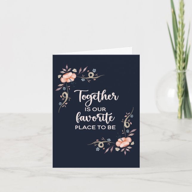 Together is our favourite place to be   card (Front)