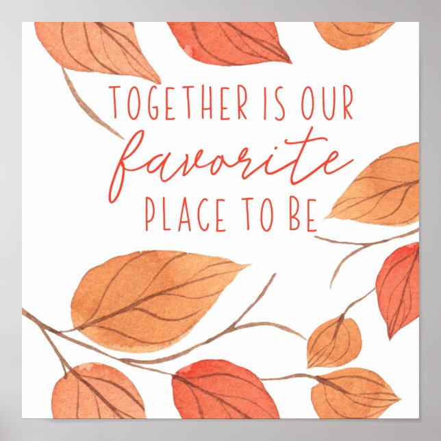 Together is Our Favourite Place to Be Thanksgiving Poster (Front)