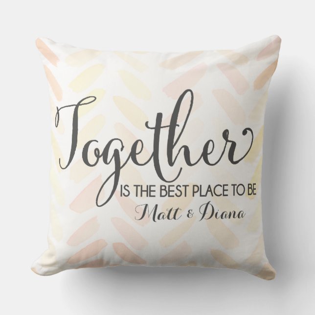 Together is the best place to be cushion (Front)