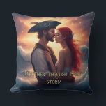 Together Through Every Storm Romantic Pirate Cushion<br><div class="desc">Set sail on a wave of romance with this dreamy pillow featuring a pirate couple rising from the ocean, in a romantic embrace, with the words “Together Through Every Storm.” This mystical design captures a love that’s bold, enduring, and unshaken by even the wildest seas. A perfect accent for any...</div>