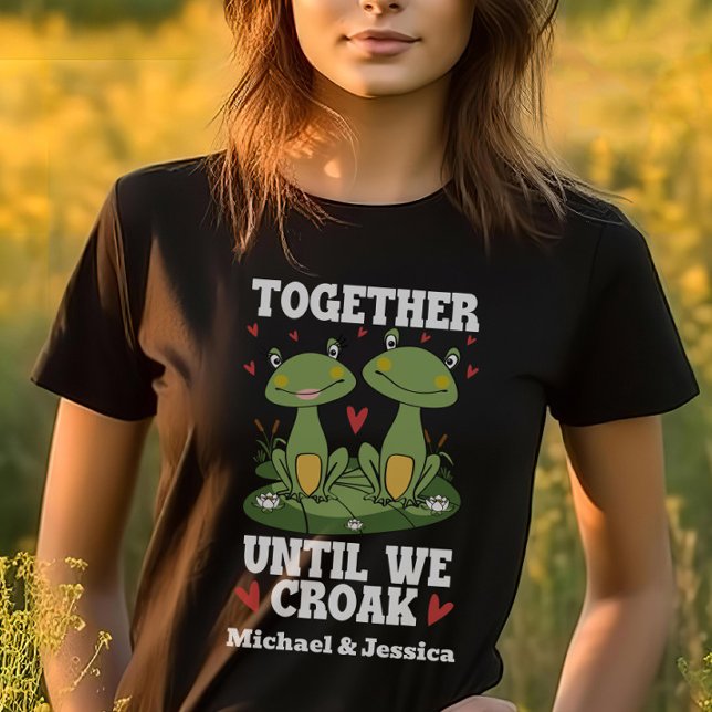 Together Until We Croak Funny Frog Couple Custom T-Shirt (Creator Uploaded)