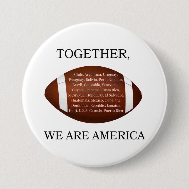 Together We Are America  7.5 Cm Round Badge (Front)