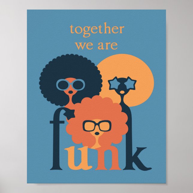 Together we are Funk 2 Poster (Front)