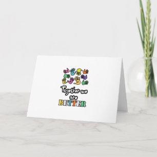 Together We Are Strong And Better Social Motivatio Card