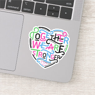 Together We Are Stronger