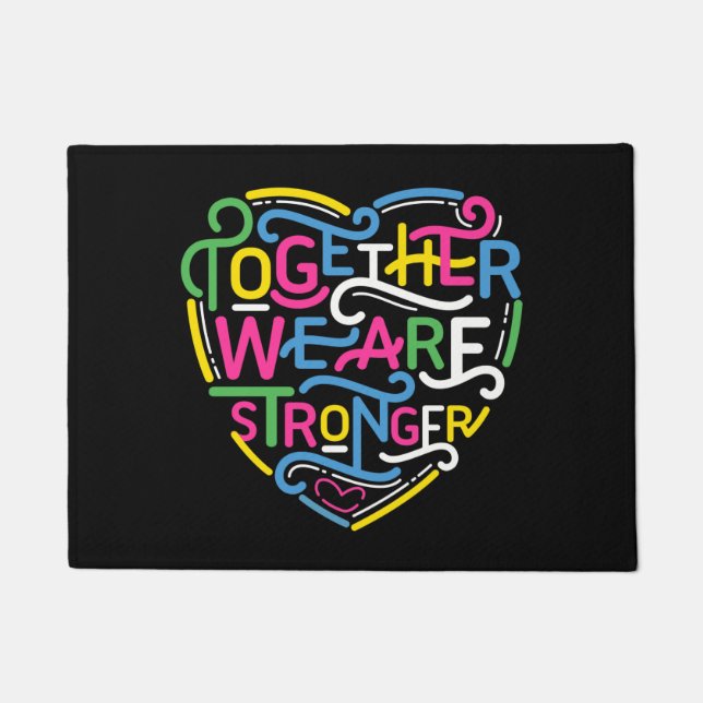 Together We Are Stronger Doormat (Front)