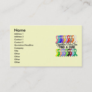Together We Can Find A Cure CANCER RIBBONS Business Card