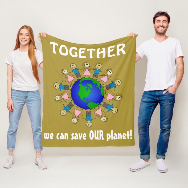TOGETHER we can save OUR planet Cute Message Fleece Blanket (In Situ)