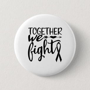 Together We Fight Breast Cancer Survivor Awareness 6 Cm Round Badge