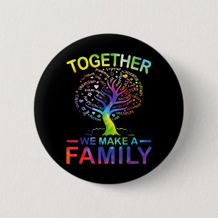 Together We Make A Family Matching Family Reunion 6 Cm Round Badge