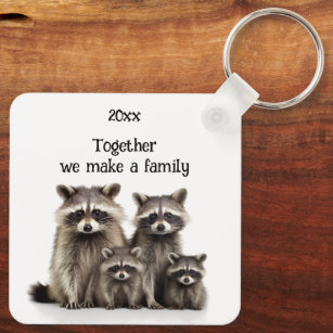 Together we make a Family Quote Raccoons Key Ring