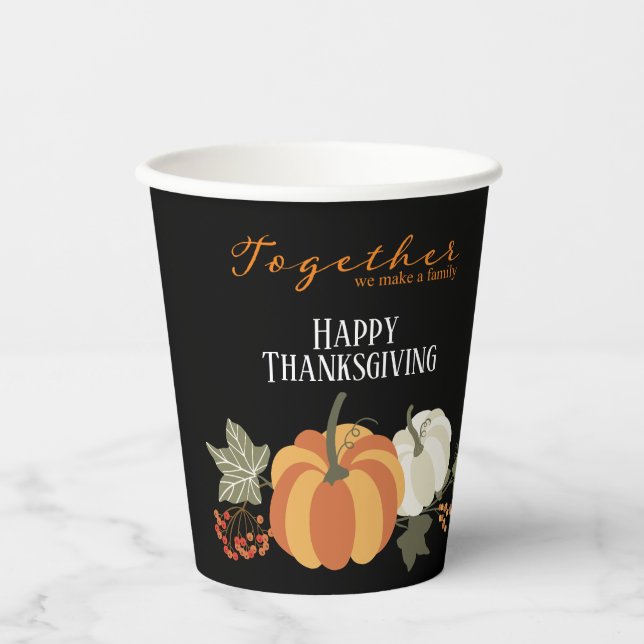 Together We Make Family, Thanksgiving  Paper Cups (Front)