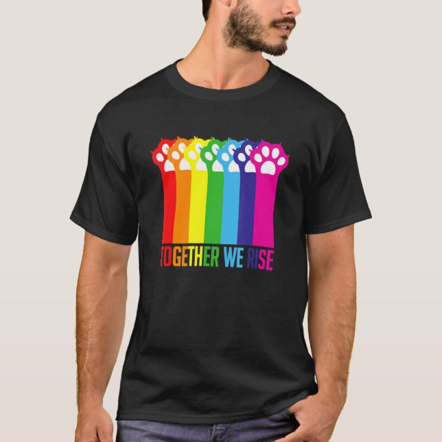 Together We Rise Lgbtq Cat Paws Rainbow Pride Flag T-Shirt (Front)