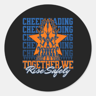 Together We Rise Safely - Cheerleading Safety Awar Classic Round Sticker