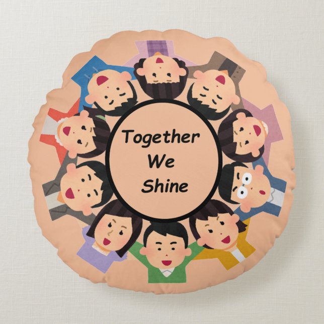 Together We Shine – Unity Round Cushion (Front)