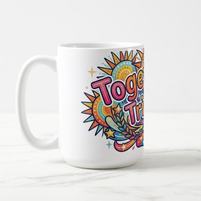 Together We Triumph Coffee Mug (Left)
