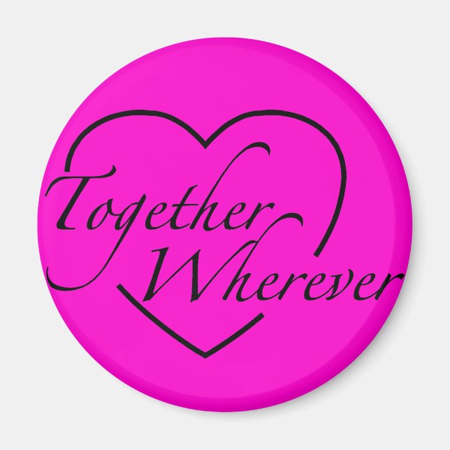 together wherever magnet round (Front)