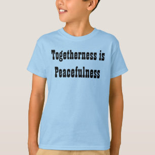 Togetherness t-shirts