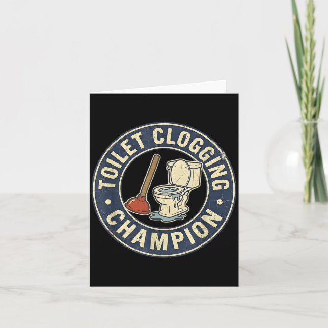 Toilet Clogging Chamon  Card (Front)