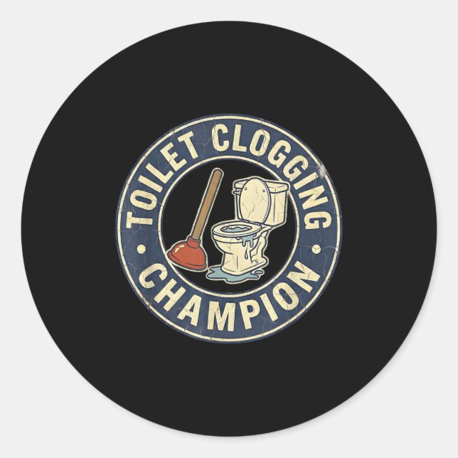 Toilet Clogging Chamon  Classic Round Sticker (Front)