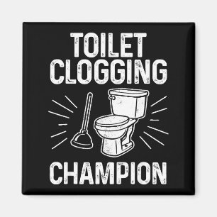Toilet Clogging Chamon Funny Graphic Toilet Cloggi Magnet