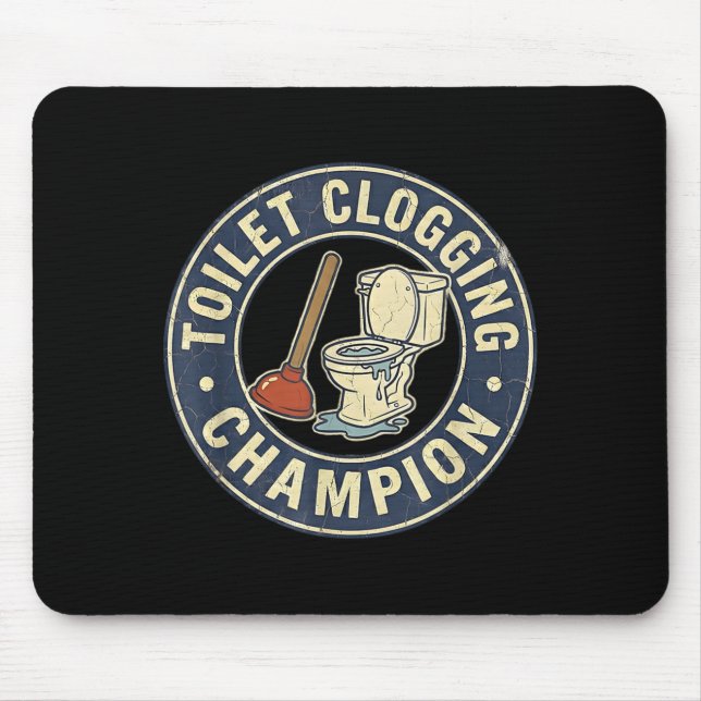 Toilet Clogging Chamon  Mouse Pad (Front)
