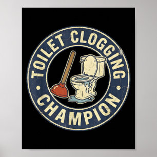 Toilet Clogging Chamon  Poster