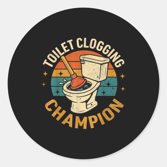 Toilet Clogging Chamon Tee Funny Meme  Classic Round Sticker (Front)