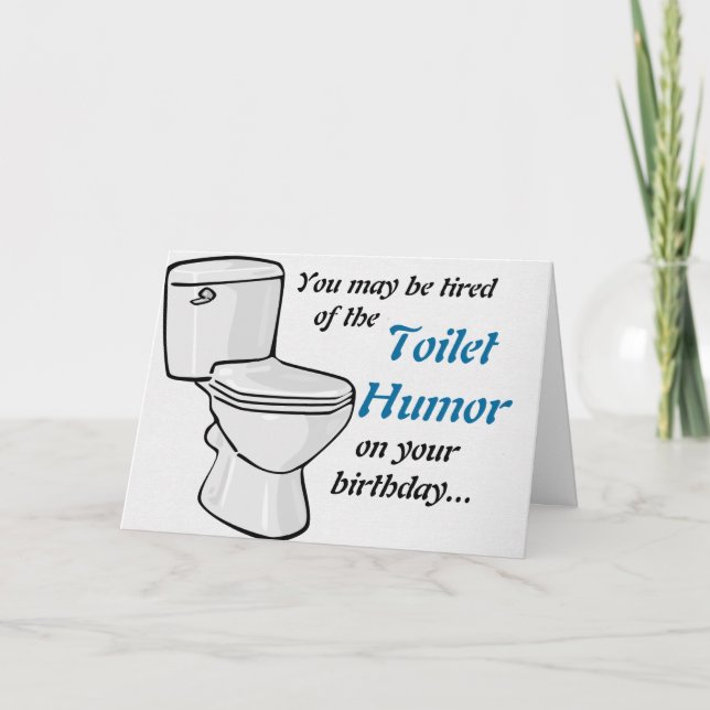Toilet Humour Birthday Card (Front)