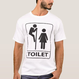 Toilet Humour Sign T-Shirt