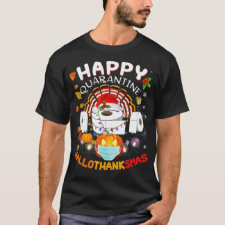 Toilet Paper Halloween  Merry Xmas Happy Thanksgiv T-Shirt