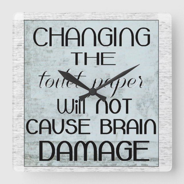 toilet paper humour square wall clock (Front)