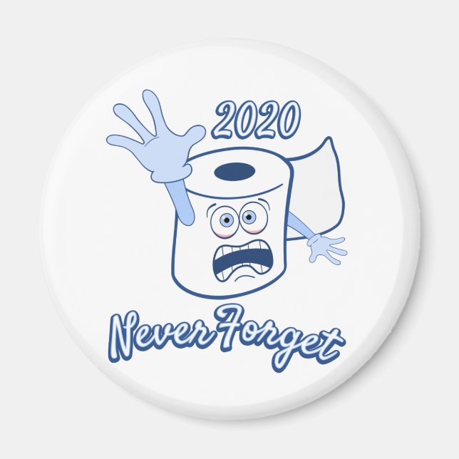 Toilet Paper Panic 2020 Magnet (Front)