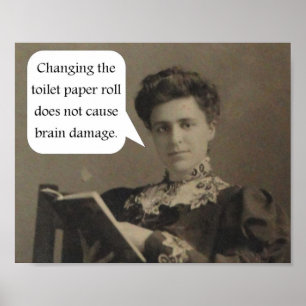 Toilet Paper Quote Poster
