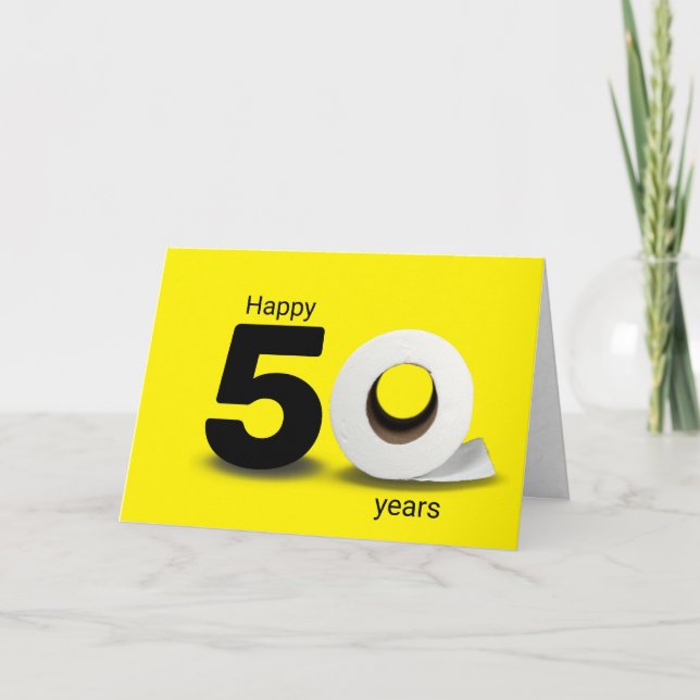 toilet paper roll 50th birthday card (Front)